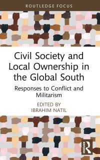 Book Cover for Civil Society and Local Ownership in the Global South by Ibrahim Natil