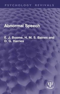 Book Cover for Abnormal Speech by E J Boome, H M S Baines, D G Harries