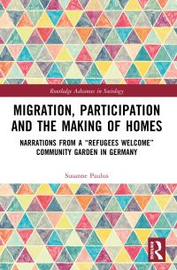 Book Cover for Migration, Participation and the Making of Homes by Susanne Berliner