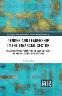 Book Cover for Gender and Leadership in the Financial Sector by Anika Thym