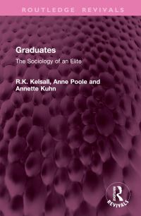 Book Cover for Graduates by R Keith Kelsall, Anne Poole, Annette Kuhn