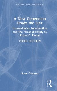 Book Cover for A New Generation Draws the Line by Noam Chomsky