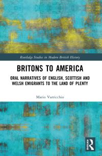 Book Cover for Britons to America by Mario Varricchio