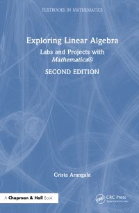 Book Cover for Exploring Linear Algebra by Crista Arangala