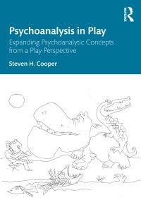Book Cover for Psychoanalysis in Play by Steven H Cooper