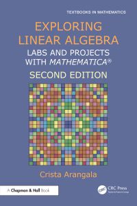 Book Cover for Exploring Linear Algebra by Crista Arangala