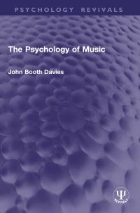Book Cover for The Psychology of Music by John Booth Davies