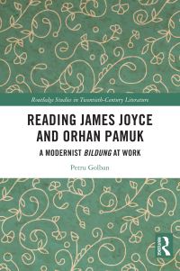 Book Cover for Reading James Joyce and Orhan Pamuk by Petru Golban