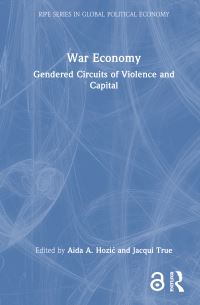 Book Cover for War Economy by Aida A Hozic, Jacqui True