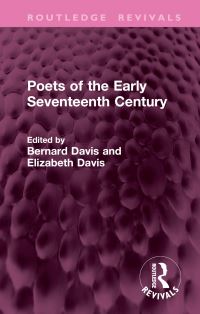 Book Cover for Poets of the Early Seventeenth Century by B E C Davis, Elizabeth Davis
