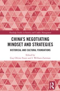 Book Cover for China's Negotiating Mindset and Strategies by Guy Olivier Faure, I William Zartman