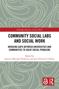 Book Cover for Community Social Labs and Social Work by Janestic M Twikirize, Ann Christin E Nilsen