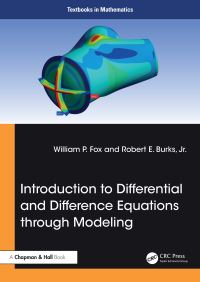 Book Cover for Introduction to Differential and Difference Equations Through Modeling by William P. Fox, Robert Burks