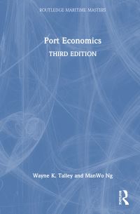 Book Cover for Port Economics by Wayne Kenneth Talley, ManWo Ng, Wayne Kenneth Talley