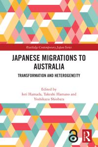 Book Cover for Japanese Migrations to Australia by Iori Hamada, Takeshi Hamano, Yoshikazu Shiobara