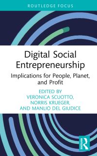 Book Cover for Digital Social Entrepreneurship by Veronica Scuotto, Norris F Krueger, Manlio Del Giudice