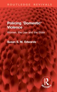 Book Cover for Policing 'Domestic' Violence by Susan S M Edwards