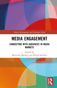 Book Cover for Media Engagement by Mercedes Medina, David Kimber