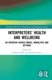 Book Cover for Interpreters' Health and Wellbeing by Gabriele Mack, Amalia Amato