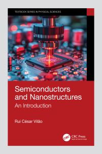 Book Cover for Semiconductors and Nanostructures by Rui César Vilão