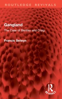 Book Cover for Gangland by Francis Selwyn