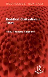 Book Cover for Buddhist Civilization in Tibet by Thondup