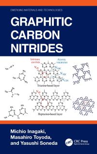 Book Cover for Graphitic Carbon Nitrides by Michio Inagaki, Masahiro Toyoda, Yasushi Soneda