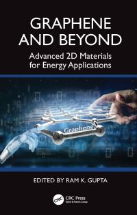 Book Cover for Graphene and Beyond by Ram K Gupta