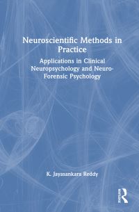 Book Cover for Neuroscientific Methods in Practice by K Jayasankara Reddy