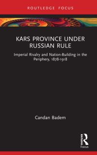 Book Cover for Kars Province Under Russian Rule by Candan Badem