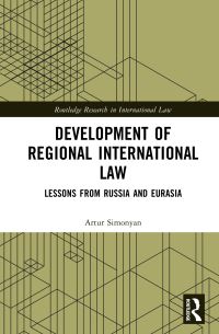 Book Cover for Development of Regional International Law by Artur Simonyan