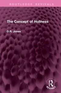 Book Cover for The Concept of Holiness by O R Jones