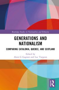 Book Cover for Generations and Nationalism by AlainG Gagnon, Luc Turgeon