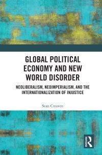 Book Cover for Global Political Economy and New World Order by Sean Creaven