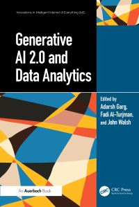 Book Cover for Generative AI 2.0 and Data Analytics by Adarsh Garg, Fadi AlTurjman, John Walsh