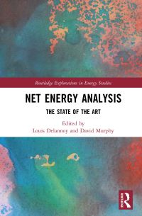 Book Cover for Net Energy Analysis by Louis Delannoy, David J Murphy