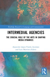 Book Cover for Intermedial Agencies by Asunción LópezVarela, Luis MartínezFalero