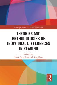 Book Cover for Theories and Methodologies of Individual Differences in Reading by Mark Feng Teng, Jing Zhou