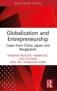 Book Cover for Globalization and Entrepreneurship by Mirjana RadoviÔc MarkoviÔc, Yao Ouyang, Md Shahjahan Kabir