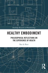 Book Cover for Healthy Embodiment by Bas de Boer