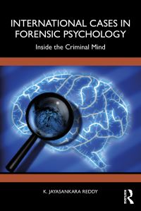Book Cover for International Cases in Forensic Psychology by K Jayasankara Reddy