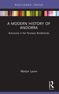 Book Cover for A Modern History of Andorra by Martyn Lyons