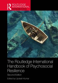 Book Cover for The Routledge International Handbook of Psychosocial Resilience by Updesh Kumar