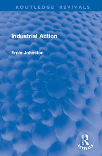 Book Cover for Industrial Action by Ernie Johnston