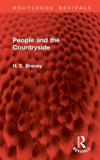 Book Cover for People and the Countryside by H E Bracey