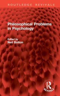 Book Cover for Philosophical Problems in Psychology by Neil Bolton