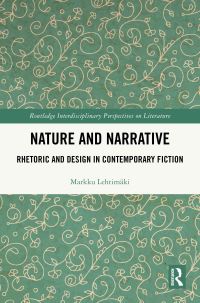 Book Cover for Nature and Narrative by Markku Lehtimäki