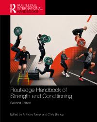 Book Cover for Routledge Handbook of Strength and Conditioning by Anthony Turner, Chris Bishop