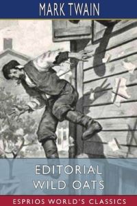 Book Cover for Editorial Wild Oats (Esprios Classics) by Mark Twain