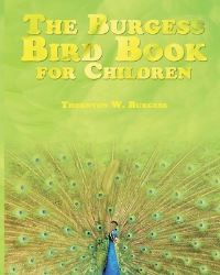 Book Cover for The Burgess Bird Book for Children by Thornton W Burgess